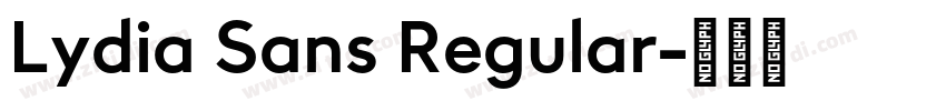 Lydia Sans Regular字体转换